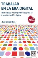 Trabajar En La Era Digital. Libro Curso