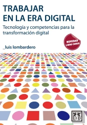 Trabajar En La Era Digital. Libro Curso