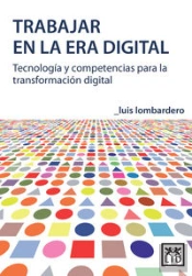 Trabajar En La Era Digital