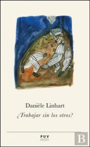 ¿Trabajar Sin Los Otros?