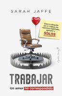 Trabajar Un Amor No Correspondido