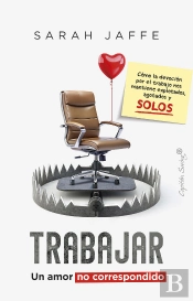 Trabajar Un Amor No Correspondido