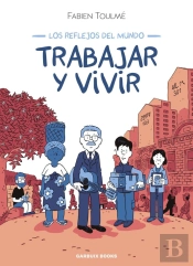 Trabajar Y Vivir