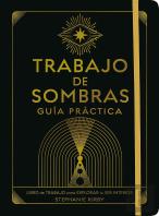 Trabajo De Sombras. Guia Practica