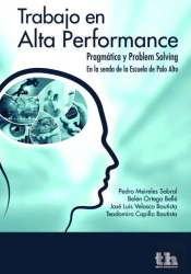Trabajo En Alta Performance . Pragmática Y Problem Solving