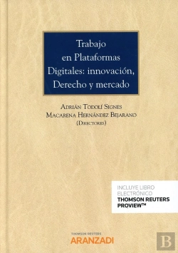 Bertrand.pt - Trabajo En Plataformas Digitales: Innovación, Derecho Y Mercado (Papel + E-Book)