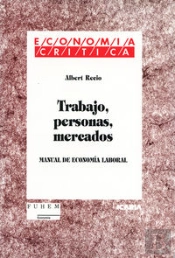 Trabajo, Personas,Mercados