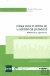 Trabajo Social En Defensa De La Asistencia Personal