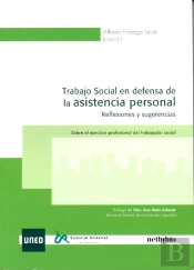 Trabajo Social En Defensa De La Asistencia Personal. Reflexiones Y Sugerencias. Sobre El Ejercicio P