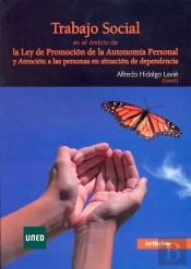 Trabajo Social En El Ámbito De La Ley De Promoción De La Autonom¡A Personal Y Atención A Las Persona