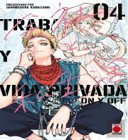 Trabajo Y Vida Privada -On Y Off - 04