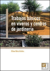 Trabajos Básicos En Viveros Y Centros De Jardinería