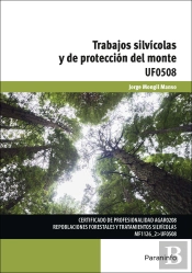 Trabajos Silvícolas Y De Protección Del Monte