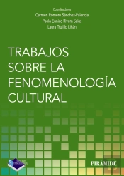 Trabajos Sobre La Fenomenologia Cultural