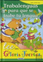 Trabalenguas Para Que Se Trabe Tu Lengua