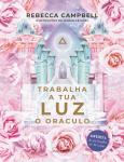 Trabalha a Tua Luz