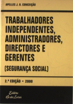 Bertrand.pt - Trabalhadores Independentes, Administradores, Directores e Gerentes (Segurança Social)