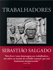 Trabalhadores - Uma Arqueologia da Era Industrial