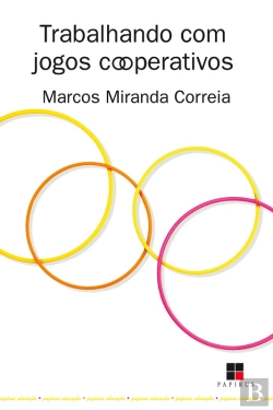 Bertrand.pt - Trabalhando Com Jogos Cooperativos