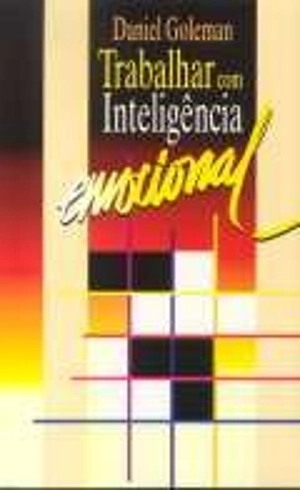 Trabalhar com Inteligência Emocional