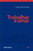Trabalhar e Amar