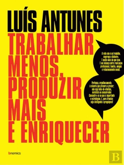 Bertrand.pt - Trabalhar Menos, Produzir Mais e Enriquecer
