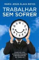 Trabalhar sem Sofrer