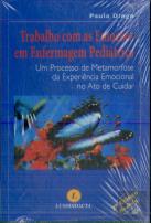Trabalho com as Emoções em Enfermagem Pediátrica