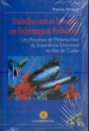 Trabalho com as Emoções em Enfermagem Pediátrica