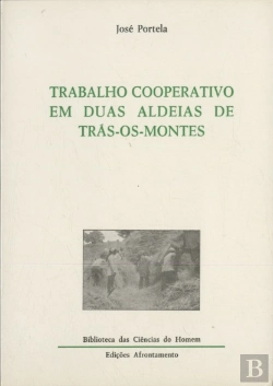 Bertrand.pt - Trabalho Cooperativo em Duas Aldeias de Trás-Os-Montes