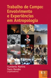 Trabalho de Campo: Envolvimento e Experiência em Antropologia
