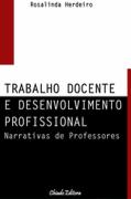 Trabalho Docente e Desenvolvimento Profissional