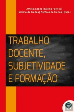 Bertrand.pt - Trabalho Docente, Subjetividade e Formação
