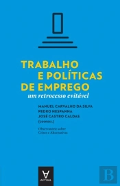 Trabalho e Políticas de Emprego