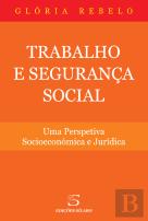 Trabalho e Segurança Social