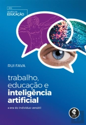 Trabalho, Educação e Inteligência Artificial
