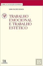 Trabalho Emocional e Trabalho Estético