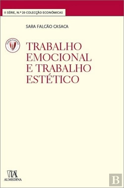 Bertrand.pt - Trabalho Emocional e Trabalho Estético