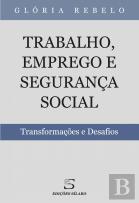 Trabalho, Emprego e Segurança Social - Volume 1