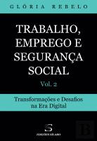 Trabalho, Emprego e Segurança Social - Volume 2