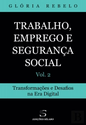 Trabalho, Emprego e Segurança Social - Volume 2