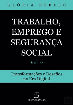 Bertrand.pt - Trabalho, Emprego e Segurança Social - Volume 2