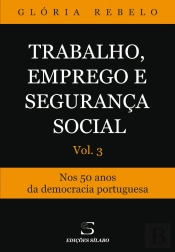 Trabalho, Emprego e Segurança Social - Volume 3