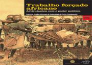 Trabalho Forçado Africano