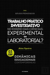 Trabalho Prático Investigativo no Ensino das Ciências