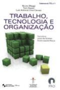 Trabalho, Tecnologia e Organização - Volume 1