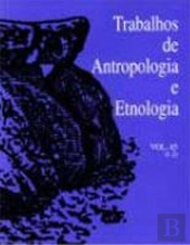 Trabalhos de Antropologia e Etnologia - Vol. 45 (1-2)