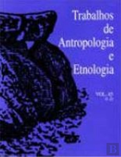 Bertrand.pt - Trabalhos de Antropologia e Etnologia - Vol. 45 (1-2)