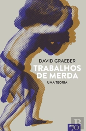 Trabalhos De Merda - Uma Teoria