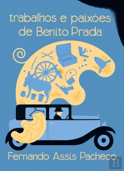Bertrand.pt - Trabalhos e Paixões de Benito Prada